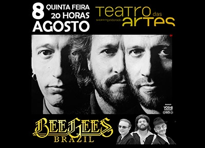 Bee Gees Brazil - Teatro das Artes