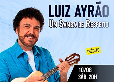 Luiz Ayro - Um samba de respeito