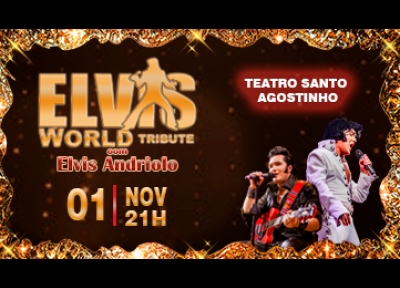 Elvis World Tribute - Elvis Andriolo