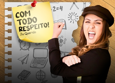 Com Todo Respeito! - Ju Querido