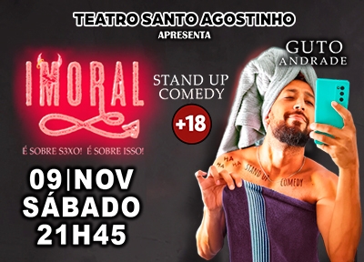 Guto Andrade - Imoral - Stand-up Comedy mais 18