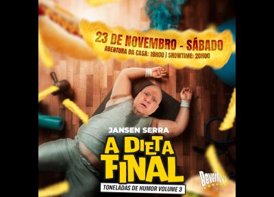 A Dieta Final com Jansen Serra