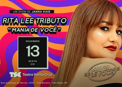 Mania de Voc - Tributo a Rita Lee com Janna Kais