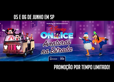 Disney On Ice - Aventuras na Estrada - SP