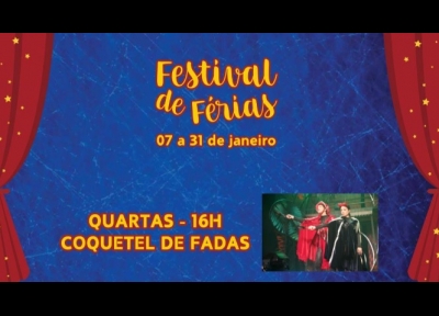 Coquetel de Fadas - Festival de Frias